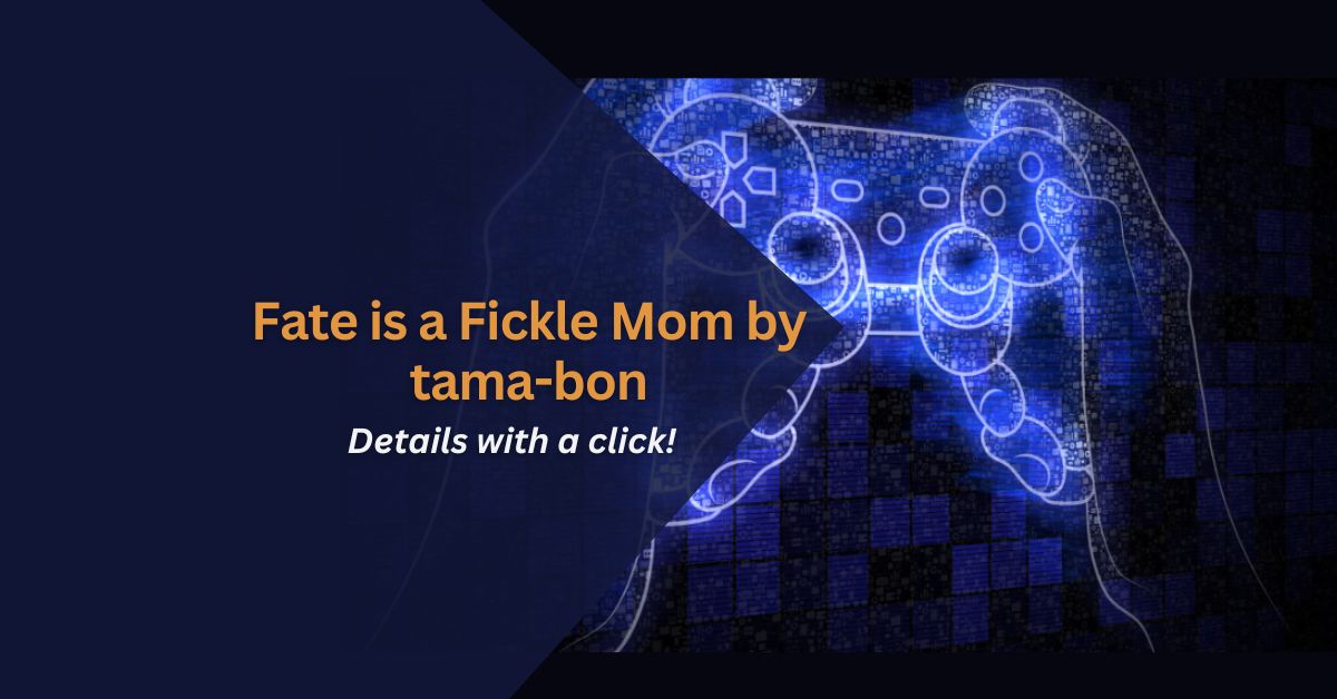 Fate is a Fickle Mom by tama-bon – Details with a click!