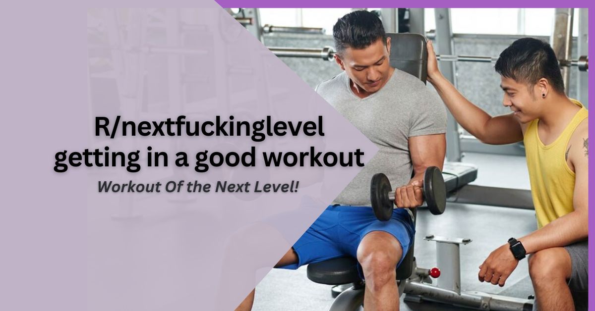 R/nextfuckinglevel getting in a good workout – Workout Of the Next Level!